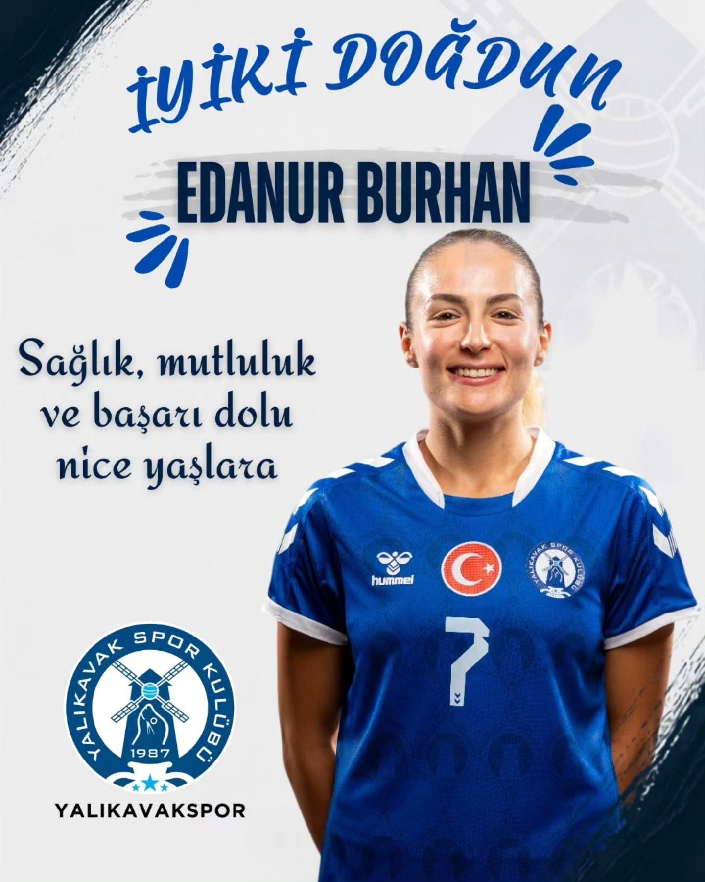İyi ki doğdun Edanur Burhan!