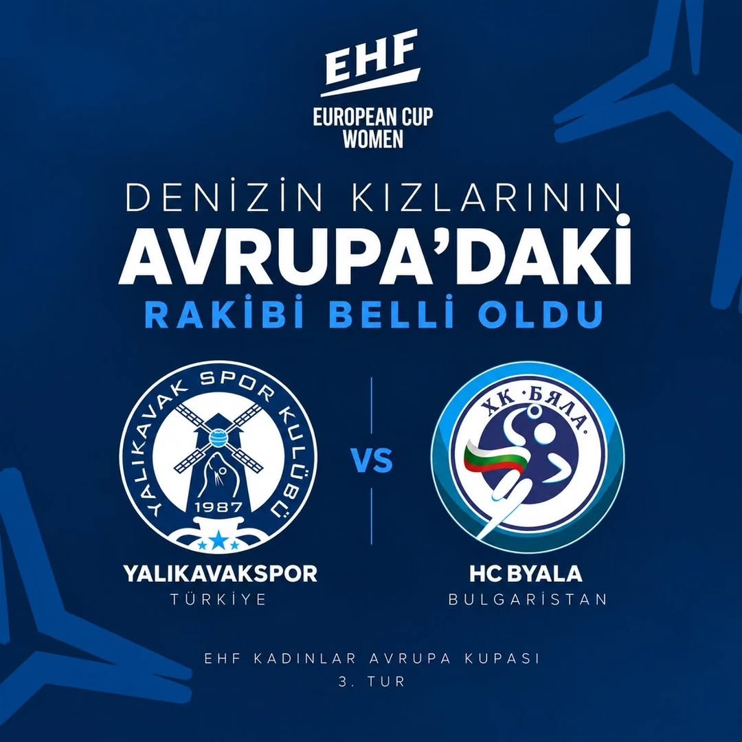 DENİZİN KIZLARININ AVRUPA’DAKİ RAKİBİ BELLİ OLDU!